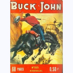Buck John : n° 353, Jeu d'escrocs
