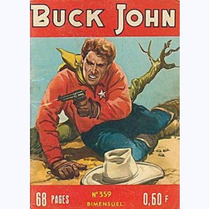Buck John : n° 359, Devoir accompli