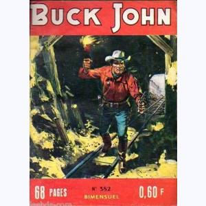 Buck John : n° 382, Les faussaires