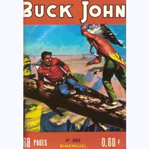 Buck John : n° 385, Un métier difficile