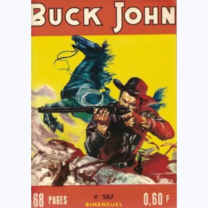 Buck John : n° 387, Le cadet