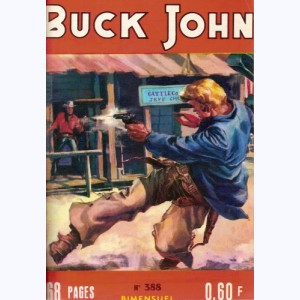 Buck John : n° 388, Coup double