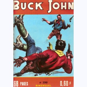 Buck John : n° 390, L'évadé