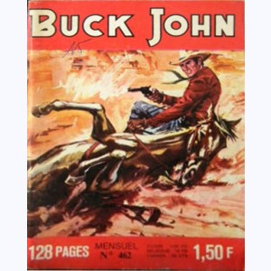 Buck John : n° 462, A chacun sa méthode
