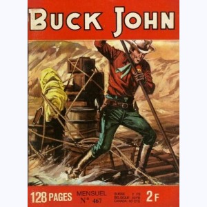 Buck John : n° 467, Un étrange vagabond