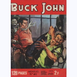 Buck John : n° 493, Fausse accusation