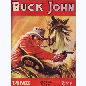 Buck John : n° 509, Digne de son maître ........