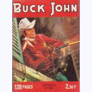 Buck John : n° 510, Contre-ordre
