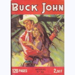 Buck John : n° 511, Subterfuge