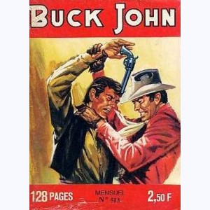 Buck John : n° 513, Incognito