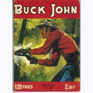 Buck John : n° 525, Une vieille histoire