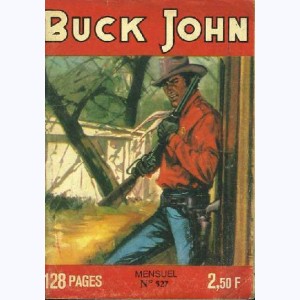 Buck John : n° 527, Alkali-City se révolte