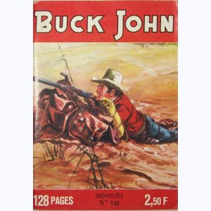 Buck John : n° 530, Six d'un coup