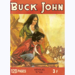 Buck John : n° 533, L'affaire Friday