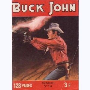 Buck John : n° 534, Justice en déroute