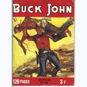 Buck John : n° 538, Quand les corbeaux se rassemblent