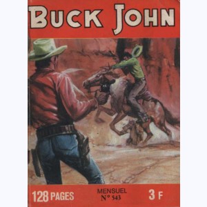 Buck John : n° 543, Le chasseur de primes