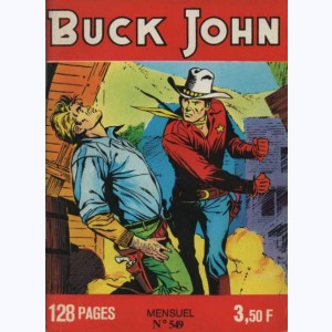 Buck John : n° 549, Les pillards