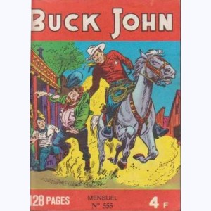 Buck John : n° 555, L'appat