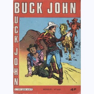 Buck John : n° 558, Le méfait impuni