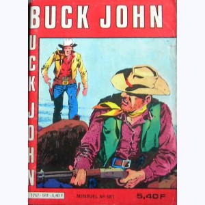Buck John : n° 581, Ambition