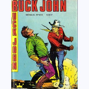 Buck John : n° 611, 610 Musique et dynamite