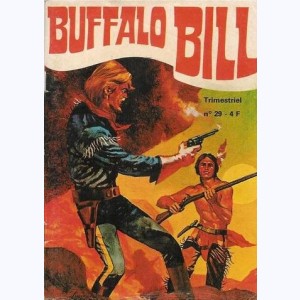 Buffalo Bill (3ème Série) : n° 29, Le poison du fleuve ...