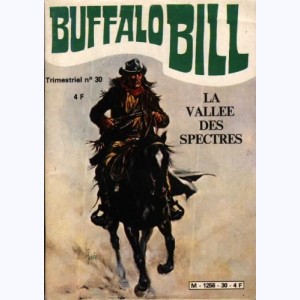 Buffalo Bill (3ème Série) : n° 30, La vallée des spectres