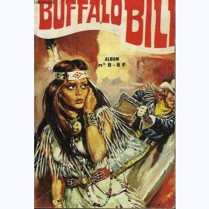 Buffalo Bill (3ème Série Album) : n° 8, Recueil 8 (22, 23, 24)