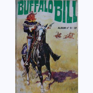 Buffalo Bill (3ème Série Album) : n° 9, Recueil 9 (25, 26, 27)