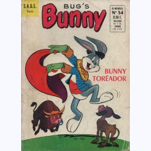 Bug's Bunny : n° 34, Bunny toréador