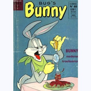 Bug's Bunny : n° 40, Bunny moderne troubadour