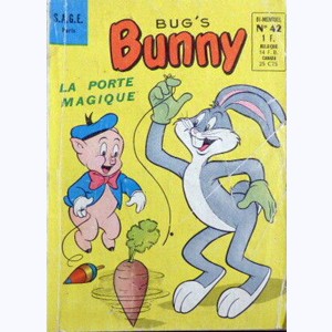 Bug's Bunny : n° 42, La porte magique