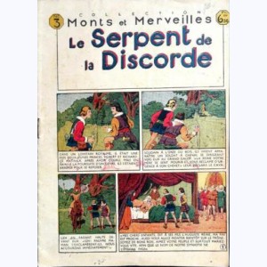Collection Monts et Merveilles : n° 3, Le serpent de la discorde