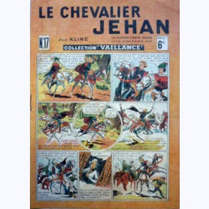 Collection Vaillance : n° 17, Le chevalier Jehan