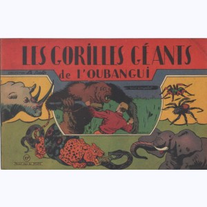 Collection Le Scalp, Les gorilles géants de l'Oubangui
