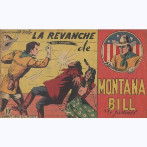 Collection Le Scalp, La revanche de Montana Bill le justicier
