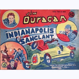 Collection Les Aventures Fantastiques : n° 13, Jim Ouragan : Indianapolis sanglant