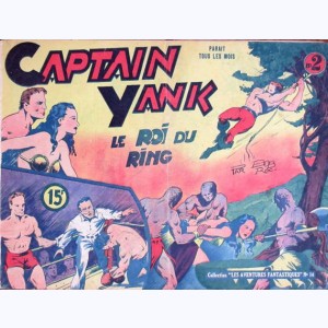 Collection Les Aventures Fantastiques : n° 14, Captain Yank : Le roi du ring