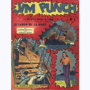 Collection Les Aventures Fantastiques : n° 17, Jim Punch n° 1 : Le cargo de la mort