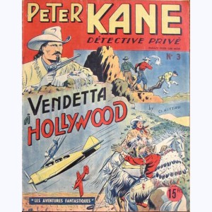 Collection Les Aventures Fantastiques, Peter Kane 3 : Vendetta à Hollywood