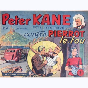 Collection Les Aventures Fantastiques, Peter Kane 4 : Contre Pierrot le Fou