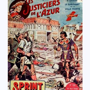 Sprint Junior : n° 132, Les Justiciers de l'Azur : Le survivant ...