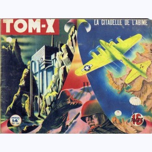 Tom-X : n° 24, La citadelle de l'abîme