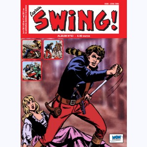 Cap'tain Swing (2ème Série Album) : n° 83, Recueil 83 (249, 250, 251)