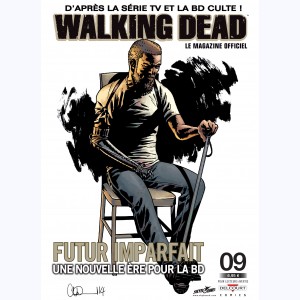 Walking Dead magazine : n° 9B, Futur imparfait