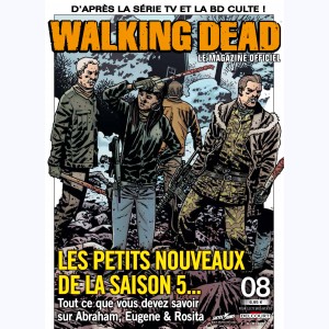 Walking Dead magazine : n° 8B, La fin pour qui ?