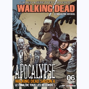 Walking Dead magazine : n° 6B, Apocalypse
