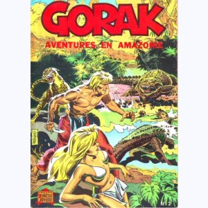 Gorak : n° 2, Aventures en amazonie
