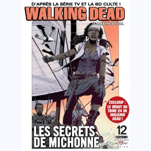 Walking Dead magazine : n° 12B, Les secrets des Michonne